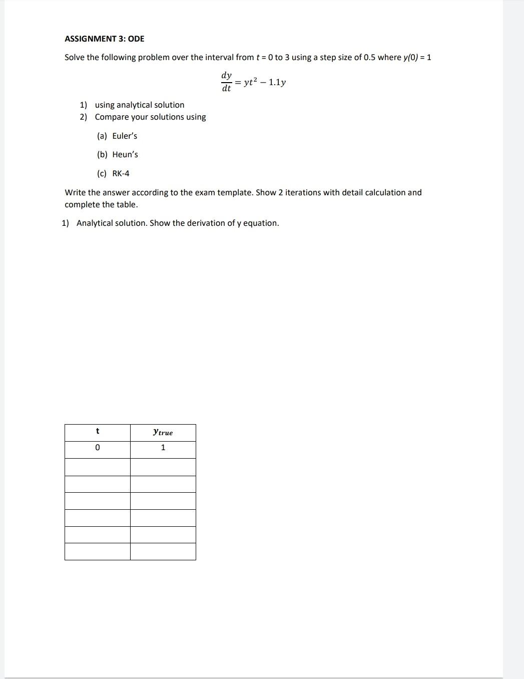 Solved ASSIGNMENT 3: ODE Solve the following problem over | Chegg.com