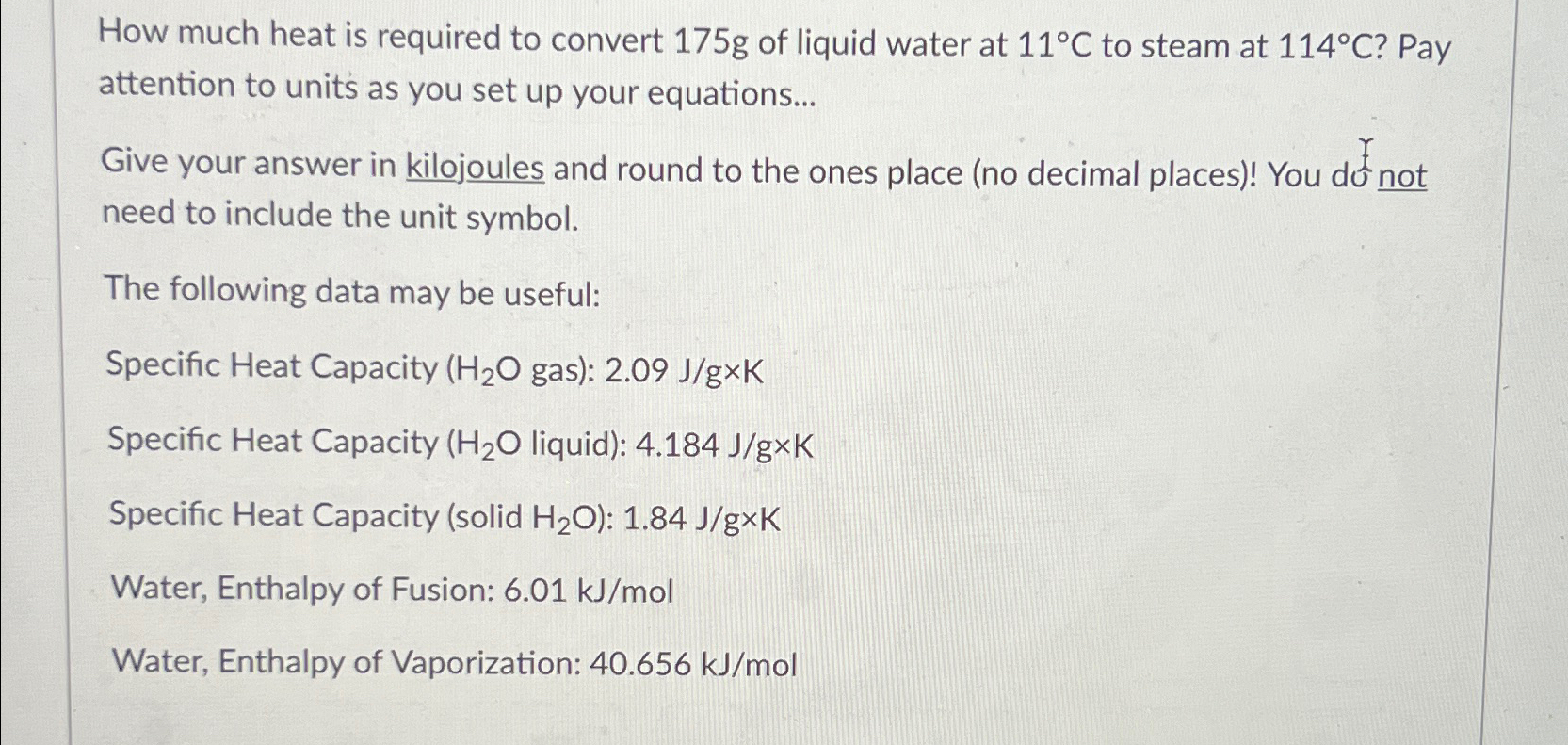 solved-how-much-heat-is-required-to-convert-175g-of-liquid-chegg