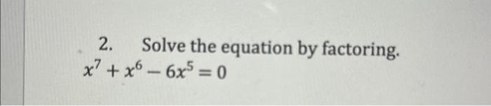 x 2 4x 6 0 solve by factoring