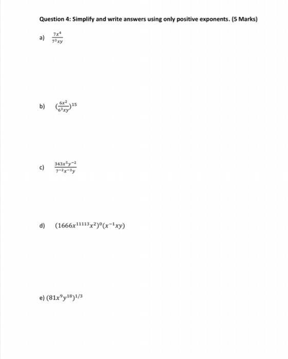Solved Question 4: Simplify and write answers using only | Chegg.com