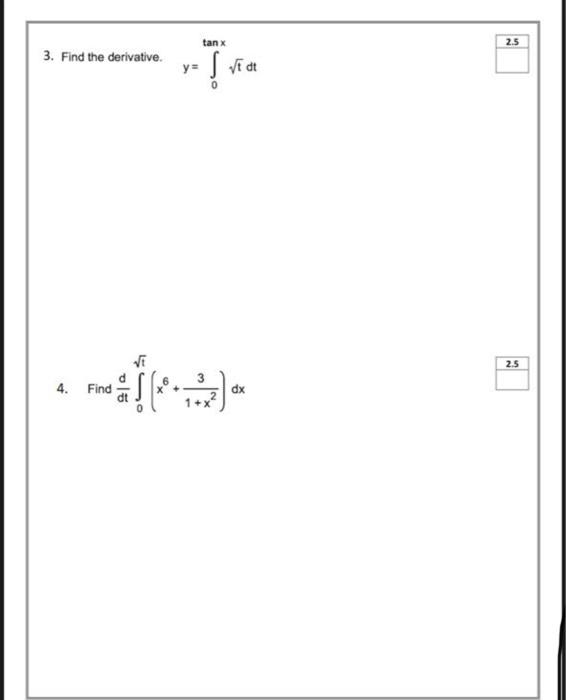 tan x rŢñía y= r#(...). Find dx 3. Find the derivative. 4. 2.5 2.5