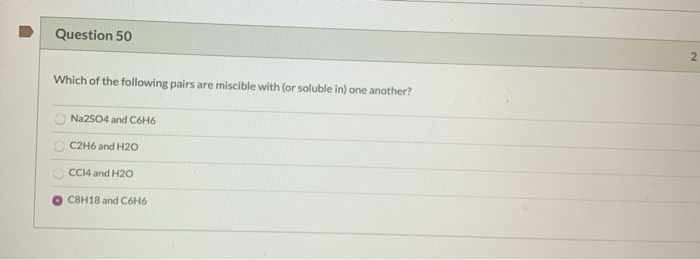 Solved Question 50 2 Which Of The Following Pairs Are | Chegg.com