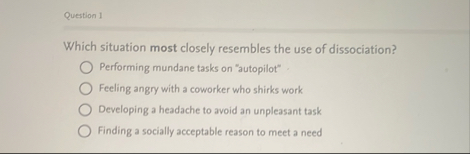 Solved Question 1Which situation most closely resembles the | Chegg.com