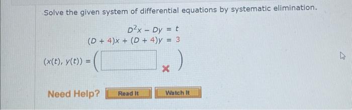 Solved Solve the given system of differential equations by | Chegg.com