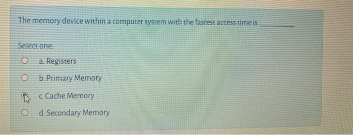 Solved The memory device within a computer system with the | Chegg.com