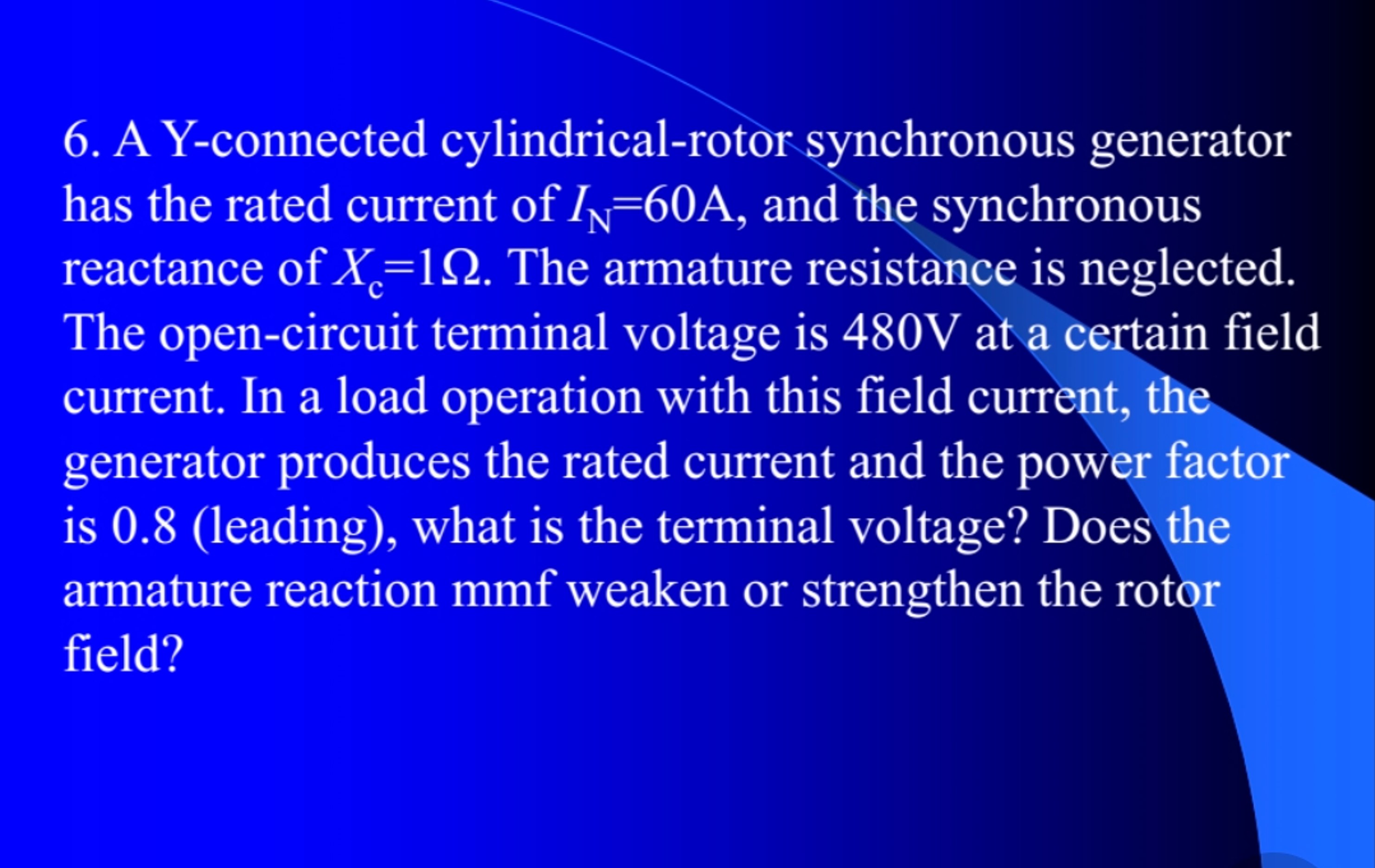 Solved A Y-connected cylindrical-rotor synchronous | Chegg.com