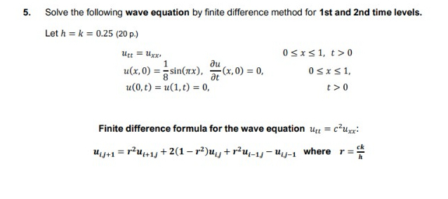Solved Solve the following wave equation by finite | Chegg.com