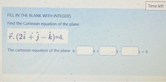 Solved FILL IN THE BLANK WITH INTEGERS Find the Cartesian | Chegg.com