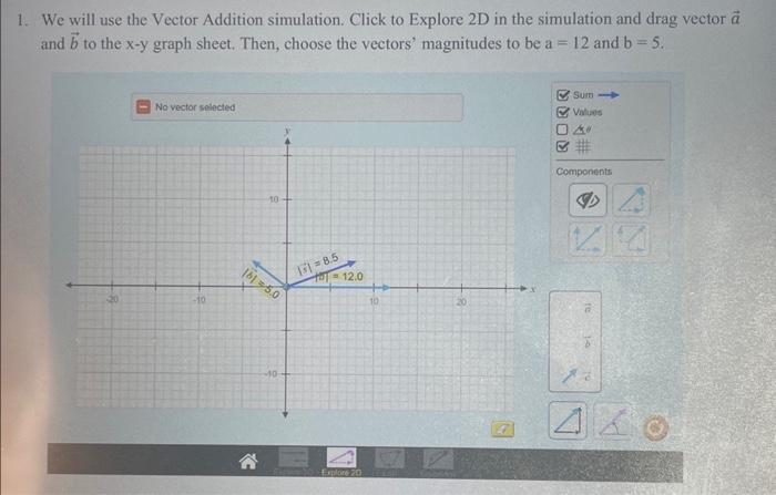 We Will Use The Vector Addition Simulation. Click To | Chegg.com