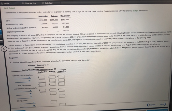 Solved Show Me How Calculator Cash Budget The Controller Of | Chegg.com