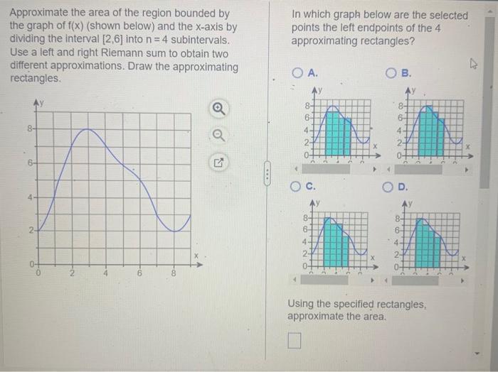 Solved Approximate the area of the region bounded by the | Chegg.com