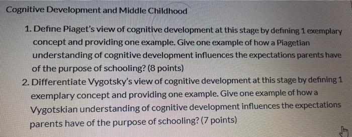 Examples of cognitive outlet development in middle childhood