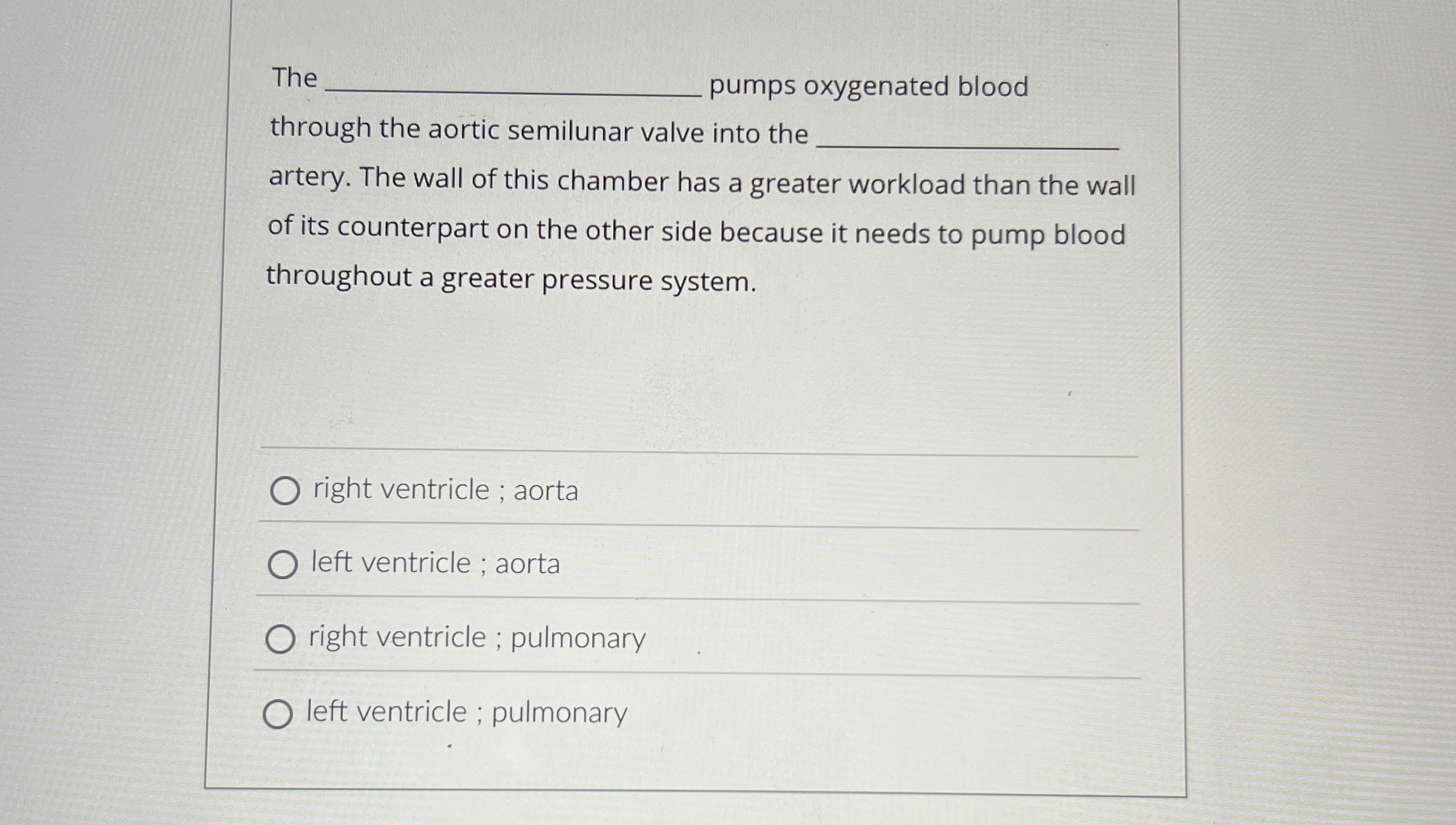Solved TheJumps oxygenated bloodthrough the aortic semilunar