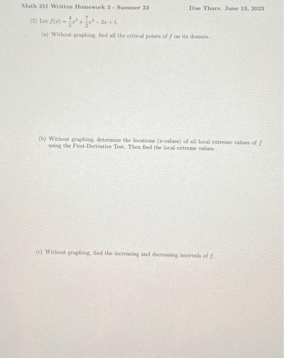 Solved Math 251 Written Homework 3 - Summer 23 Due Thurs. | Chegg.com
