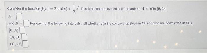Solved Consider the function f(x)=2sin(x)+21x2 This function | Chegg.com