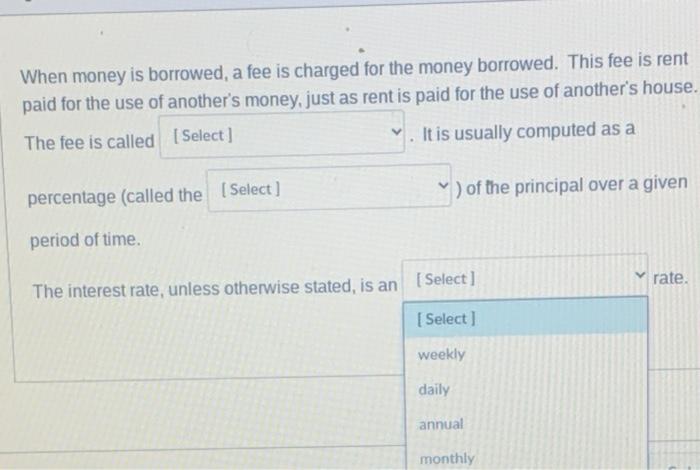 solved-question-15-when-money-is-borrowed-a-fee-is-charged-chegg