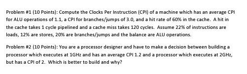 Solved Problem #1 (10 ﻿Points): Compute the Clocks Per | Chegg.com