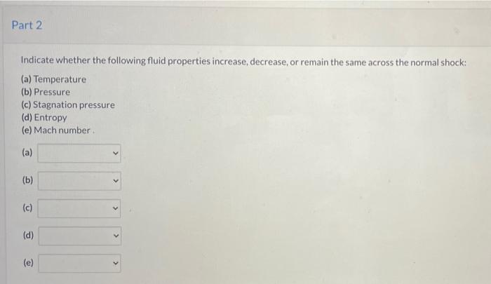 Solved Part 2 Indicate whether the following fluid | Chegg.com