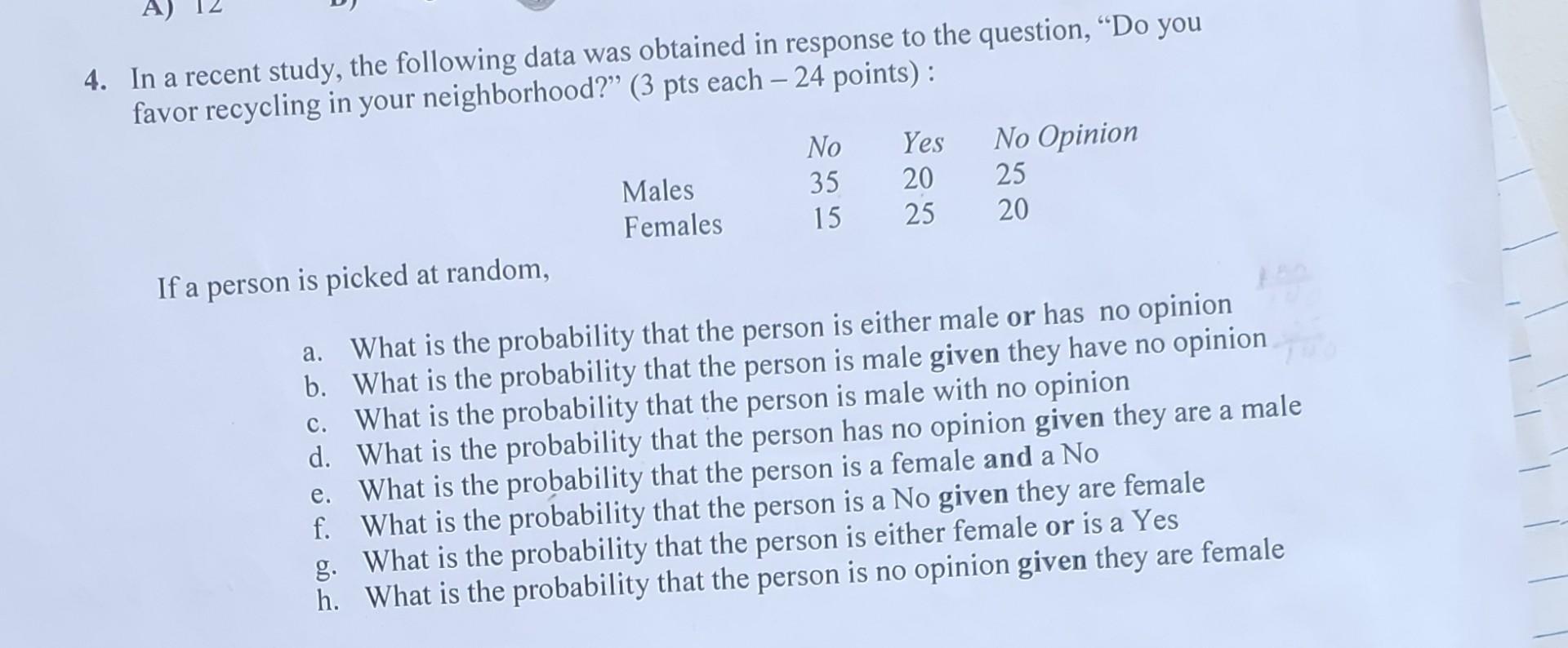 Solved 4. In a recent study, the following data was obtained | Chegg.com