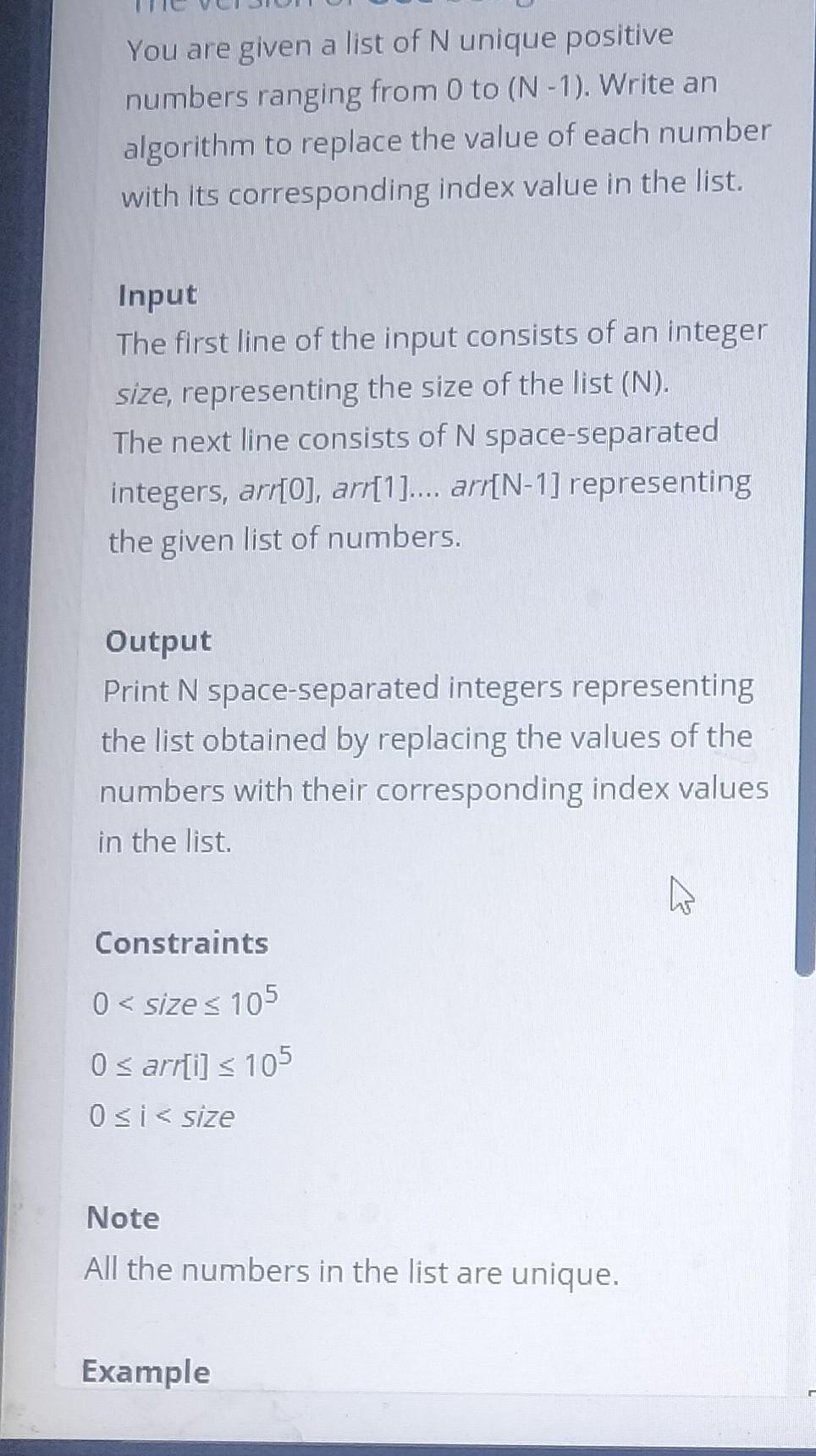 Solved You are given a list of N unique positive numbers | Chegg.com