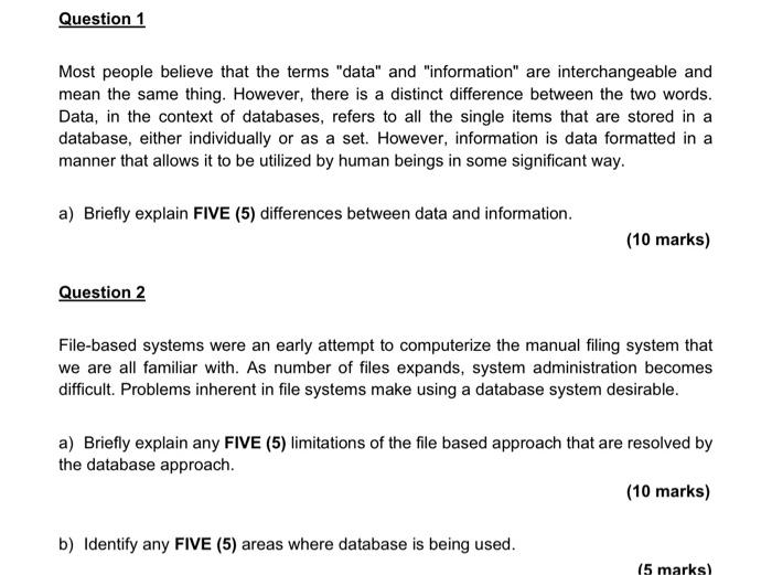 Solved Most people believe that the terms &ldquo;data&rdquo; and | Chegg.com