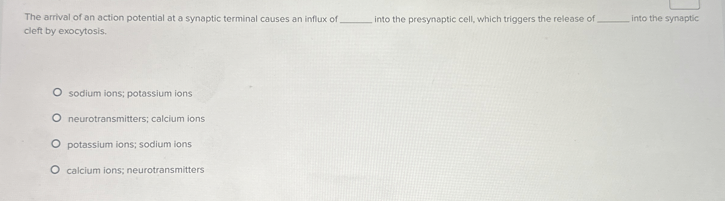 Solved The arrival of an action potential at a synaptic | Chegg.com