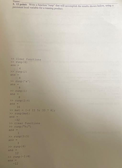 Solved Name: 4. 14 points We are writing a program that will | Chegg.com
