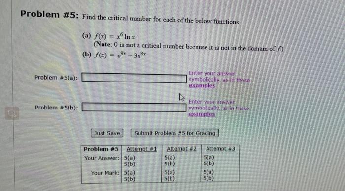 Solved Problem #5: Find the critical number for each of the | Chegg.com