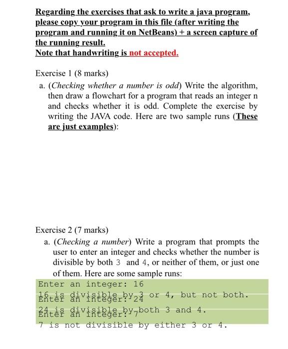 Solved Regarding the exercises that ask to write a java | Chegg.com