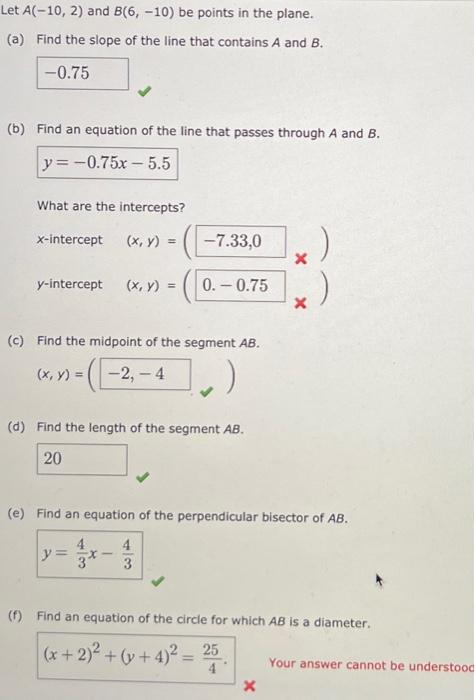 Solved Let A(-10, 2) And B(6, -10) Be Points In The Plane. | Chegg.com