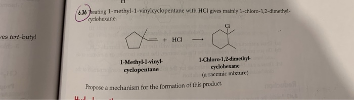 Solved 6.36 Treating 1-methyl-1-vinylcyclopentane with HCl | Chegg.com