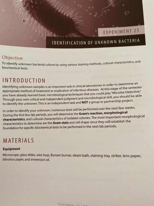 Unknown Number I have identified my unknown bacteria