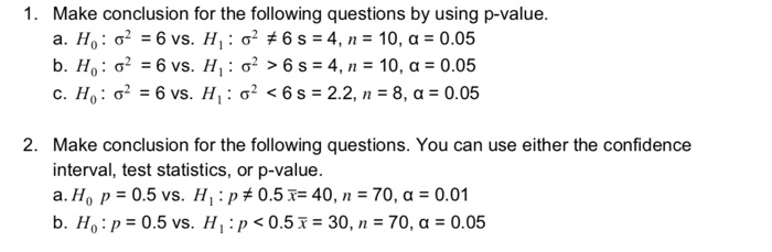 Solved 1 Make Conclusion For The Following Questions By Chegg Com