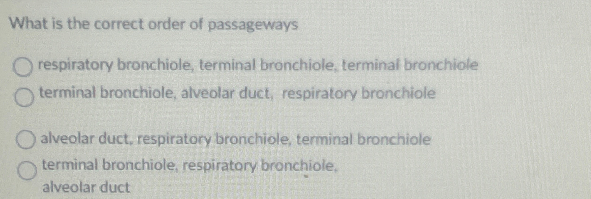 Solved What is the correct order of passagewaysrespiratory | Chegg.com