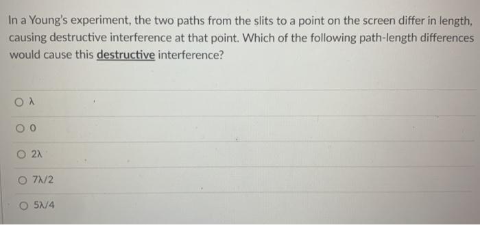 Solved In a Young's experiment, the two paths from the slits | Chegg.com