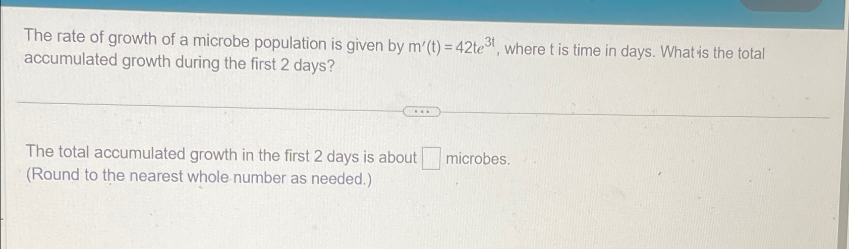 Solved The rate of growth of a microbe population is given | Chegg.com