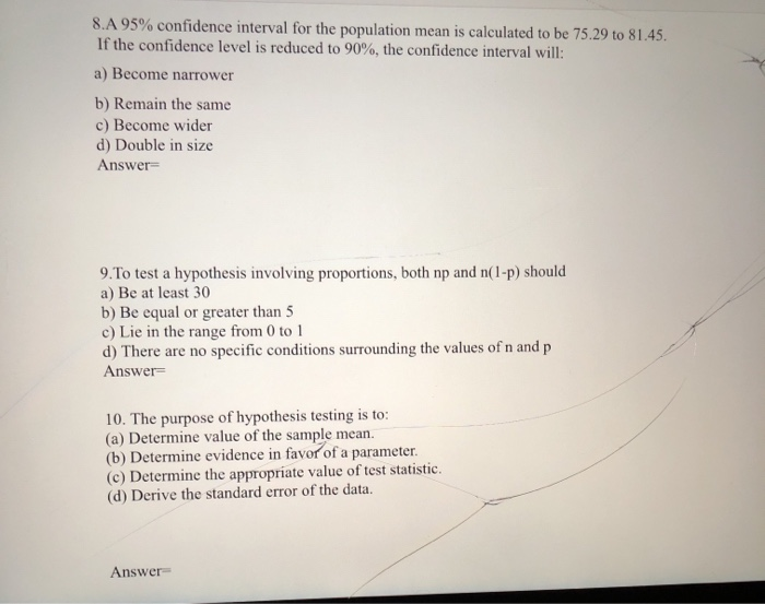 Solved 8.A 95% confidence interval for the population mean | Chegg.com