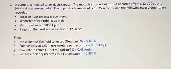 Solved 2. A pump is connected to an electric motor. The | Chegg.com