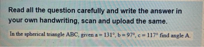 Solved Read all the question carefully and write the answer | Chegg.com