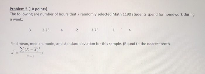 Solved Problem 5 [10 points) The following are number of | Chegg.com