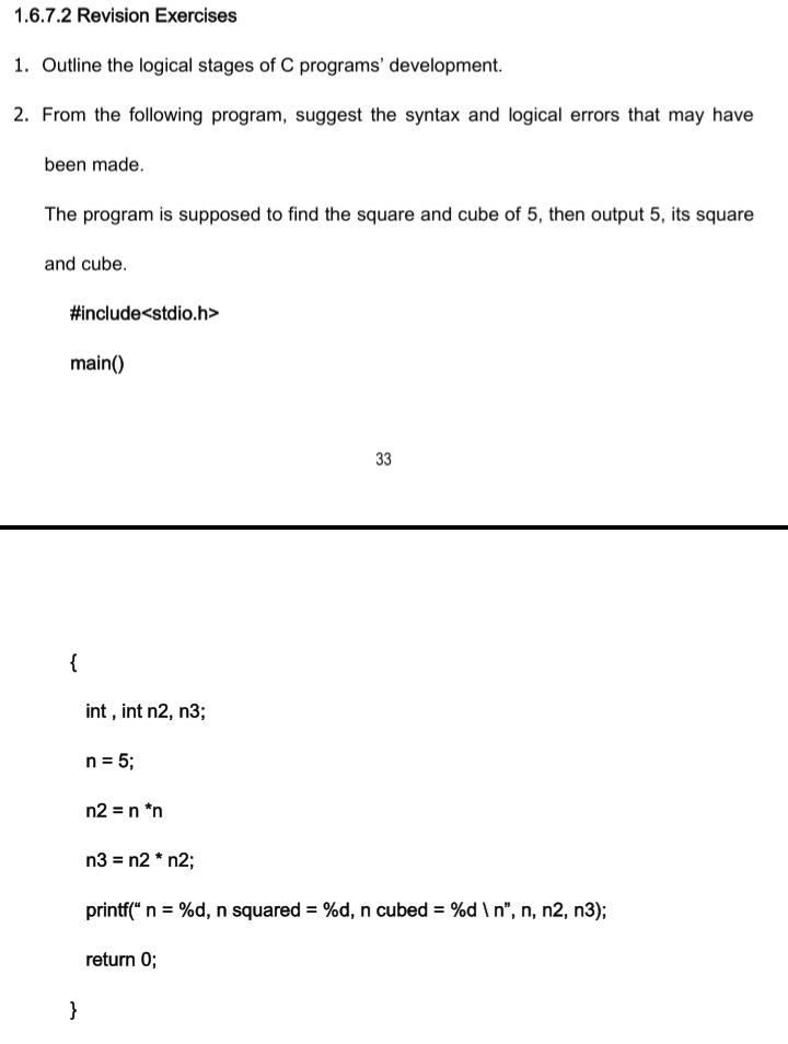 Solved 1.6.7.2 Revision Exercises 1. Outline the logical | Chegg.com