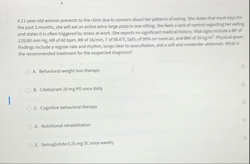 Solved A. 21 -year-old woman presents to the clinic due to | Chegg.com