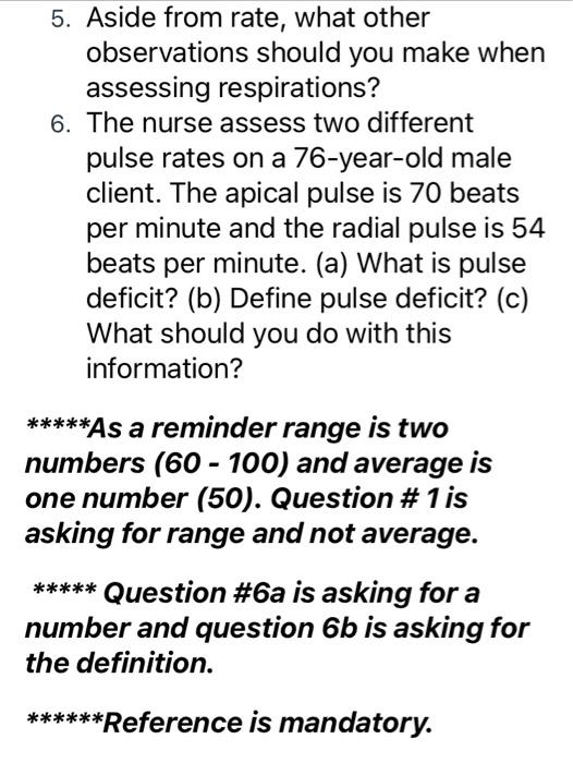 Solved 5. Aside from rate, what other observations should