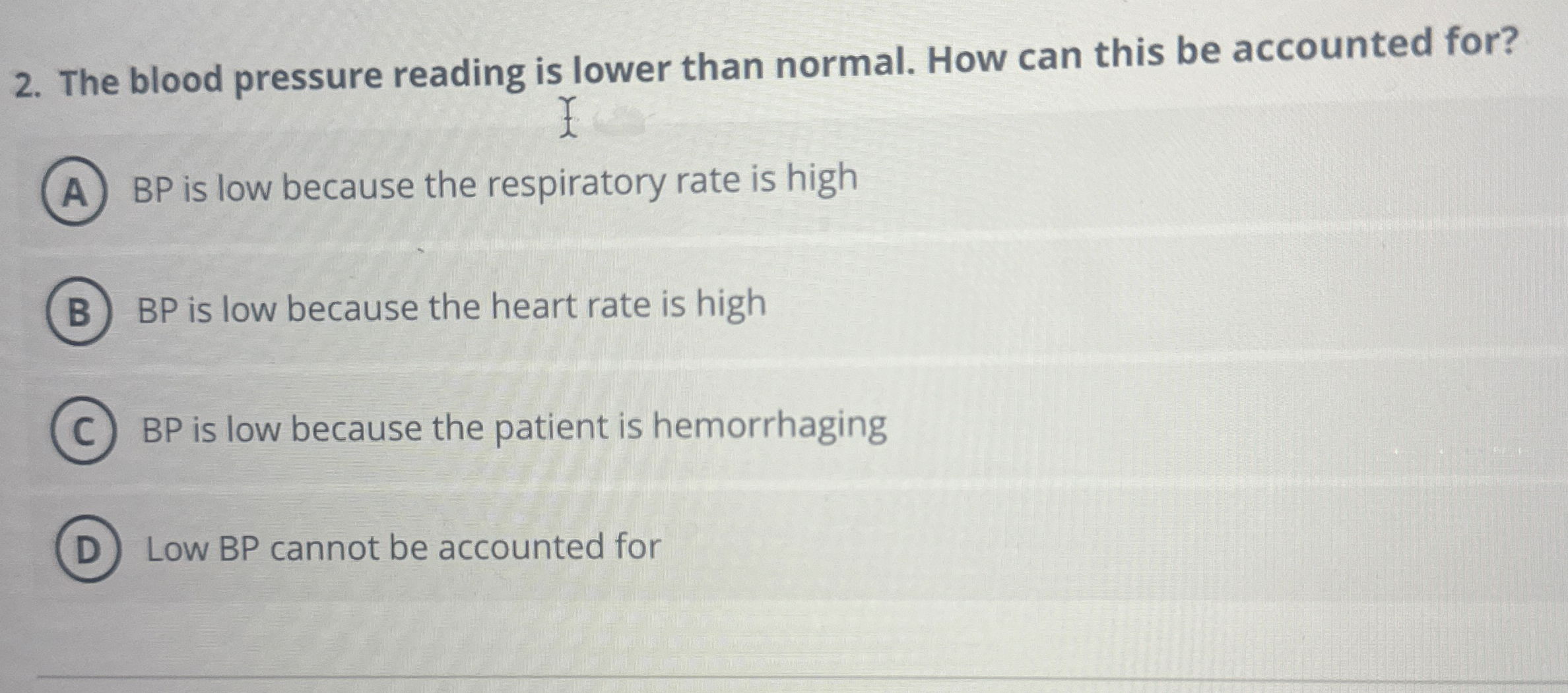 Solved The blood pressure reading is lower than normal. How