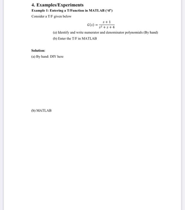 Solved 4. Examples/Experiments Example 1: Entering a | Chegg.com