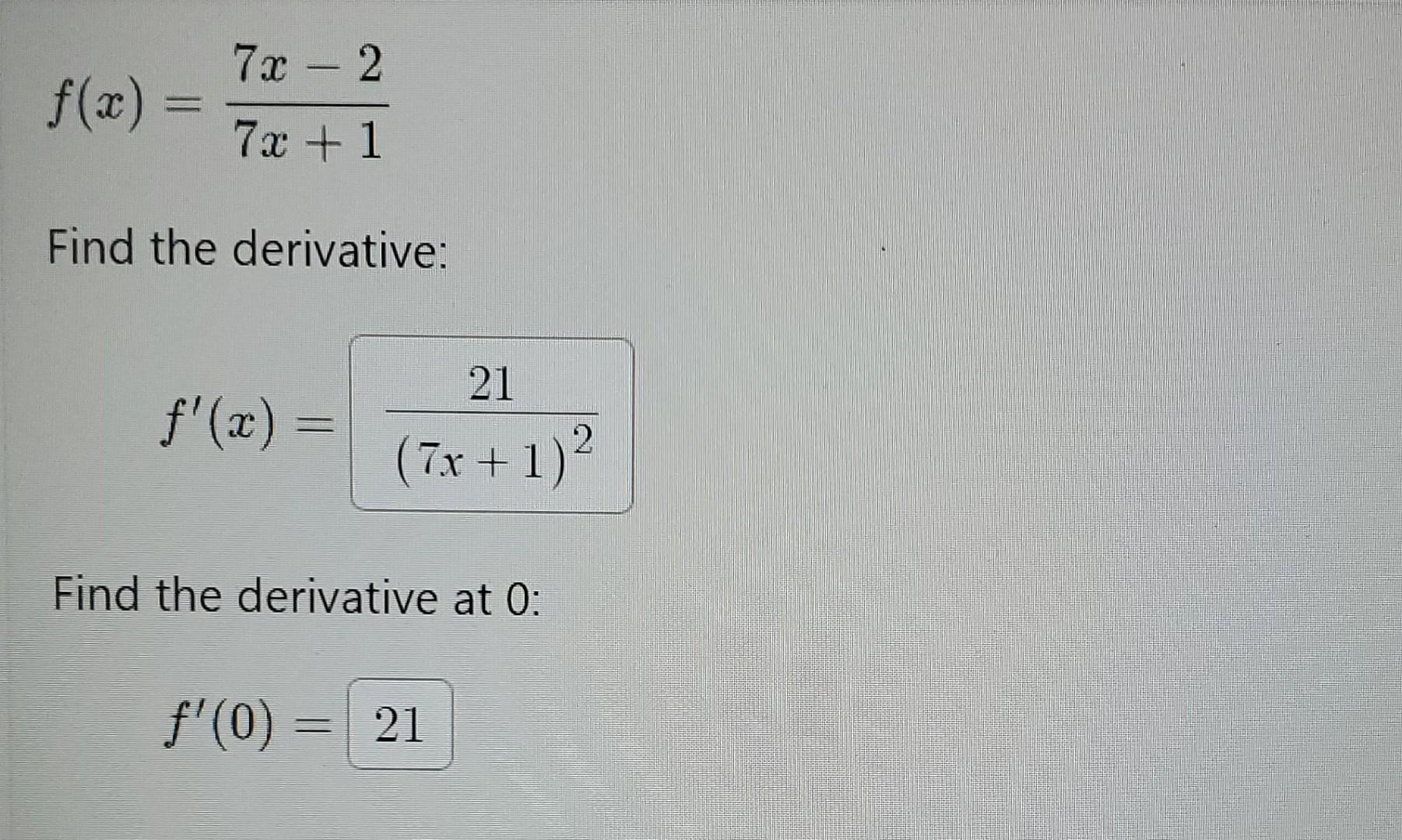 Solved F X 7x 17x−2 Find The Derivative F′ X 7x 1 221