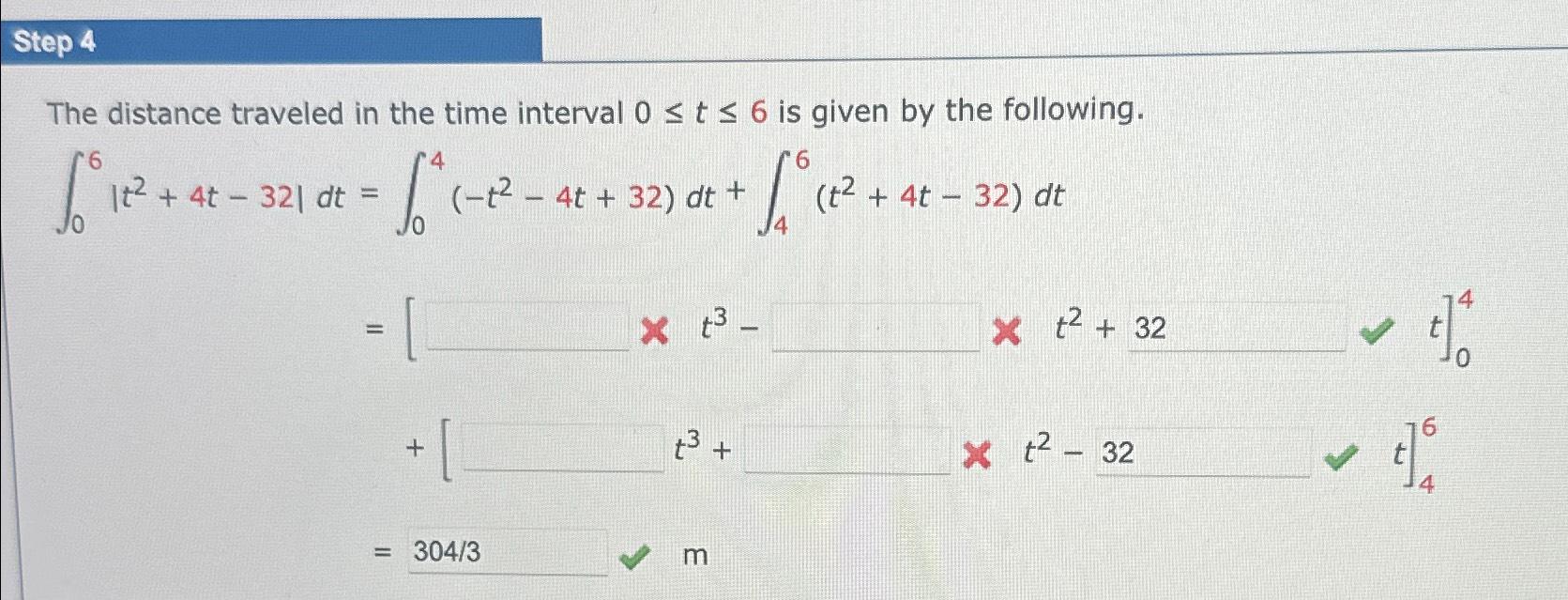 Solved Step 4The distance traveled in the time interval | Chegg.com