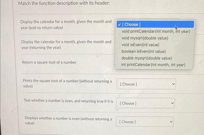 Solved Match the function description with its header: | Chegg.com