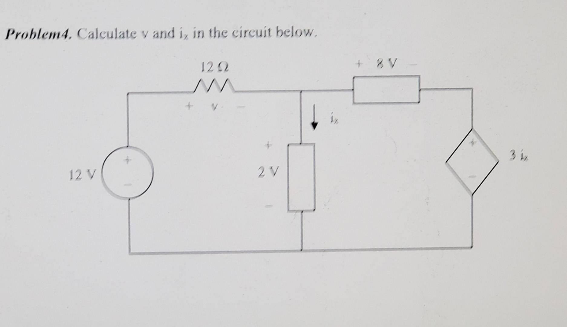 Solved Problem 4. Calculate v and is in the circuit below, | Chegg.com