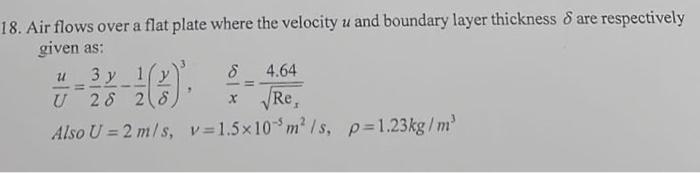 Solved 18. Air flows over a flat plate where the velocity u | Chegg.com